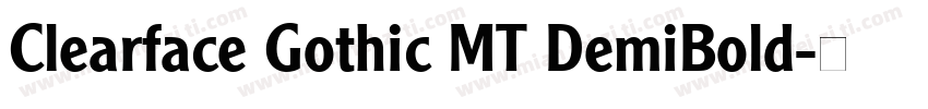 Clearface Gothic MT DemiBold字体转换